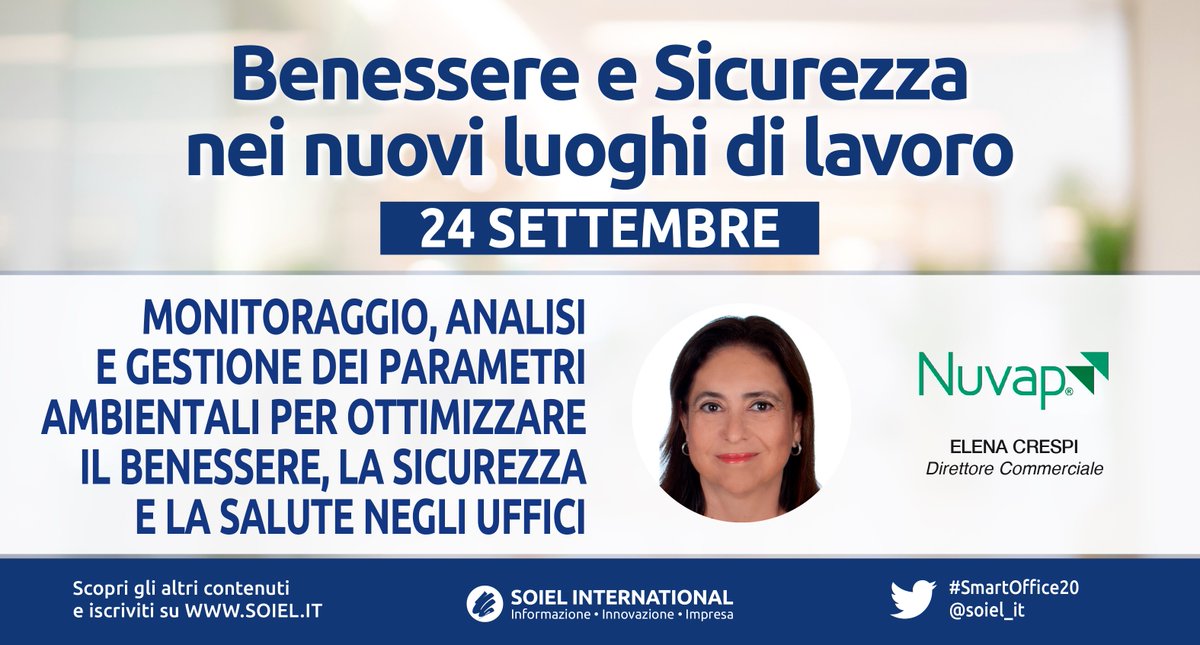 soiel_it's tweet photo. 🌀Come ottimizzare #benessere #sicurezza #salute negli uffici? La parola a Elena Crespi @NuvapSystem, giovedì 24 Settembre
➡#SmartOffice20 #WebConferenceEdition
✍️ISCRIVITI ora: https://t.co/CBmydNIP5k
#SmartWorking #DigitalTransformation #workplace https://t.co/NUC98pizkG