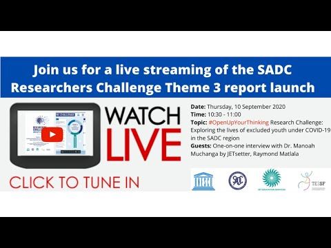 JETEdServices's tweet photo. Join us for a live-streaming of the #OpenUpYourThinking Research Challenge: Exploring the lives of excluded youth under COVID-19 in the SADC region report launch. Interview with Dr. Manoah Muchanga by Raymond Matlala. Thursday, 10 September 2020 at 10:30. https://t.co/piI3lbC4Tj https://t.co/qO1dAYcCA7
