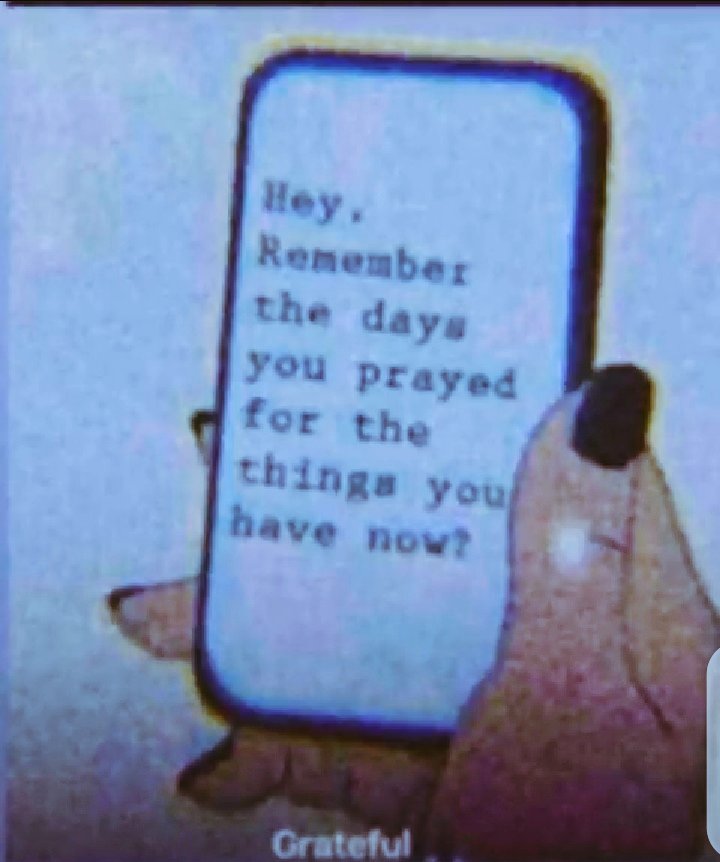 Keep praying for what you want and not when you are in need..