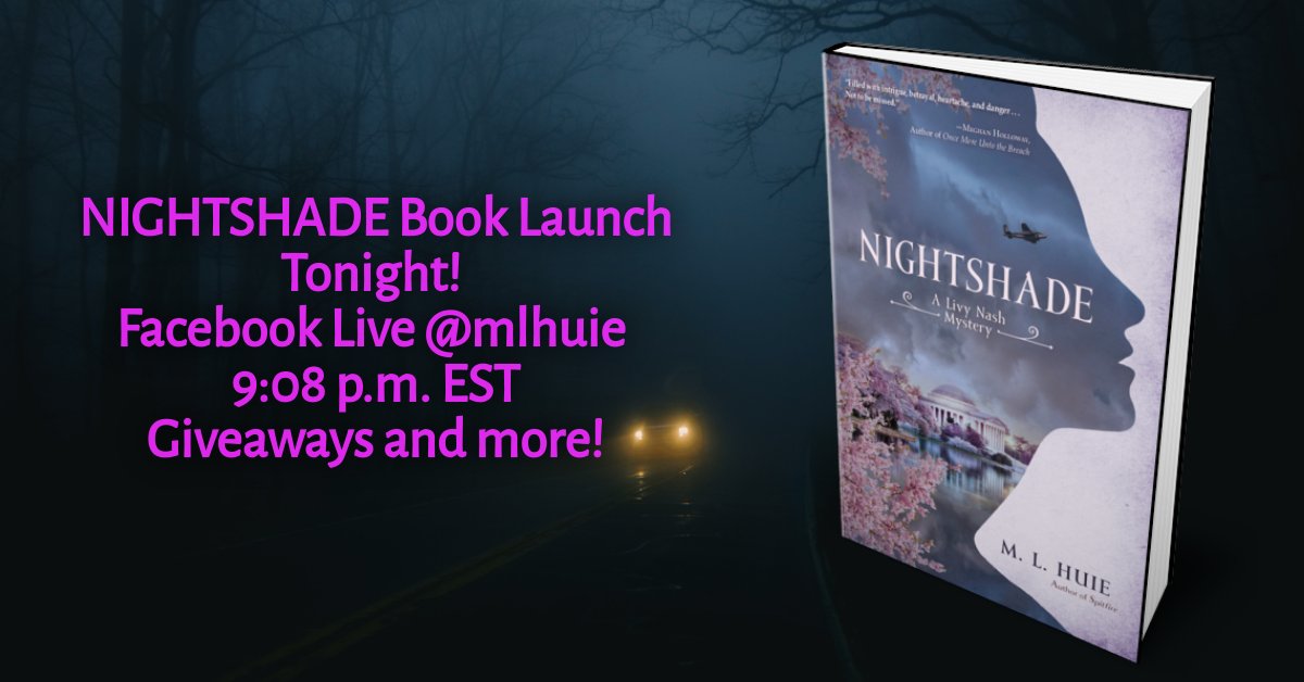 Join me tonight on Facebook Live for the NIGHTSHADE #booklaunch at 9:08 p.m. EST There will be prizes! #newbookreleases #mystery #HistoricalFiction