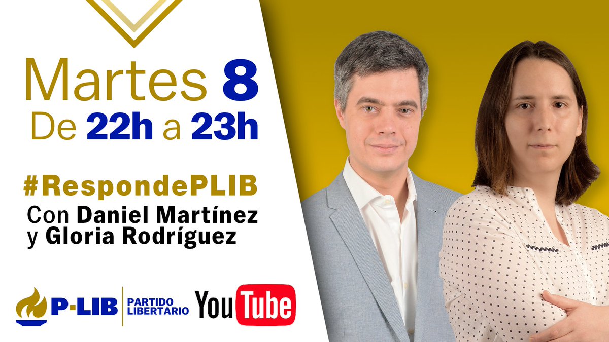 PLIBMadrid's tweet photo. Hoy a las 22h 👉 #RespondePLIB en el canal de YouTube del #PartidoLibertario: https://t.co/pDG4SKbZLG ¡Suscríbete!
Contestarán en directo a tus preguntas Daniel Martínez @danmmarti y Gloria Rodríguez @GRG_81.
#Libertarios #PLIB https://t.co/eTXSKWbjZb