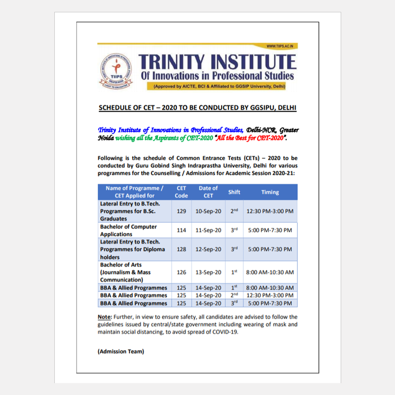 TIIPS2's tweet photo. Schedule of CET - 2020 To Be Conducted By GGSIPU, Delhi
Trinity Institute of Innovations in Professional Studies wishing all the aspirants of CET-2020 "All The Best for CET-2020". https://t.co/4XLpgch6os
#CET #CET2020 #GGSIPU #BTech #BCA #BAJMC #BBA #TIIPS https://t.co/5o4wSpq6kF