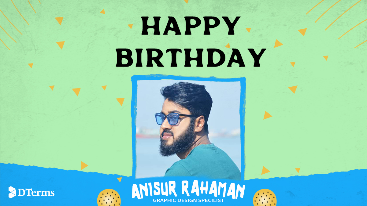 Dtermsofficial's tweet photo. Happy Birthday to Anisur R., Our Senior Graphics Design Specialist. We began our journey together close to 1 month ago, and he is firing all the D-stuffs already. Thank you @Anisur R., for all your support. Many many happy returns of the day! https://t.co/OjcPNDcPfz