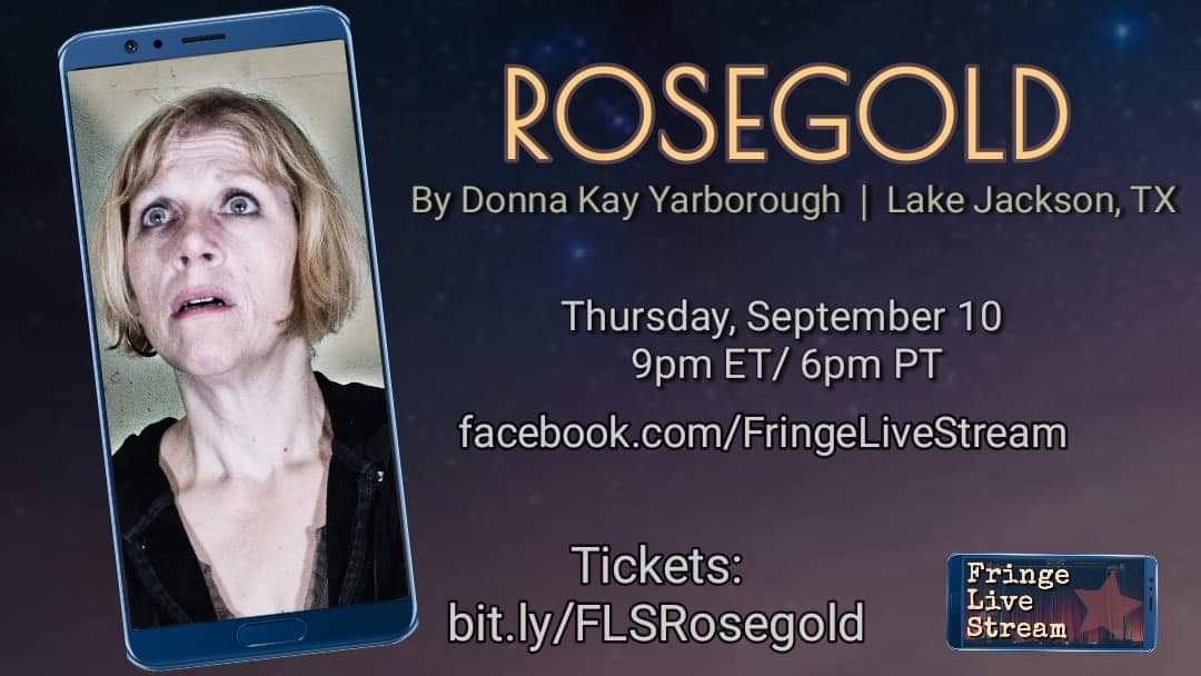 Fringelive2020's tweet photo. ROSEGOLD by @DonnaKaySpeaks goes LIVE Thurs, Sept 10
9pm ET/6pm PT
https://t.co/KqzbAVLzRZ
What happens to the girl after the horror movie?
Get those PWYC tickets here:
https://t.co/WrSCI497CC
#FringeLiveStream #horror #horrormovie #horrorfan #horrorfiction #HorrorCommunity https://t.co/xRHaujuk9L