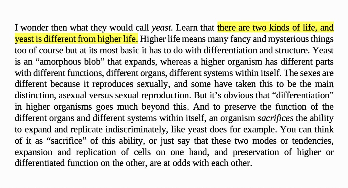 Again we find BAP's central fascist thesis, dividing humanity into 2 forms: "higher life" that strives towards differentiation & divine beauty, vs a lower "human animal collapsed to mere life", which "devolves to the yeast form aesthetically, morally, intellectually, physically"