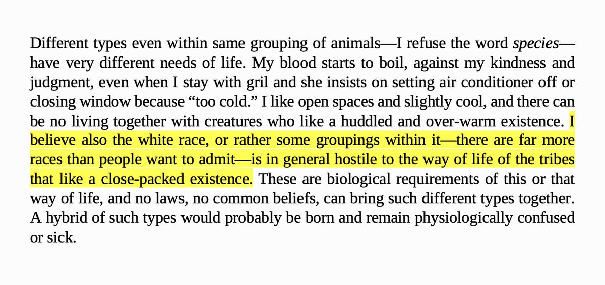 This particularly Nazi 'Blood and Soil' passage speaks of a "struggle for ownership of space"—essentially calling for Lebensraum (living space for the master race)—claiming "the white race…is in general hostile to the way of life of the tribes that like a close-packed existence"