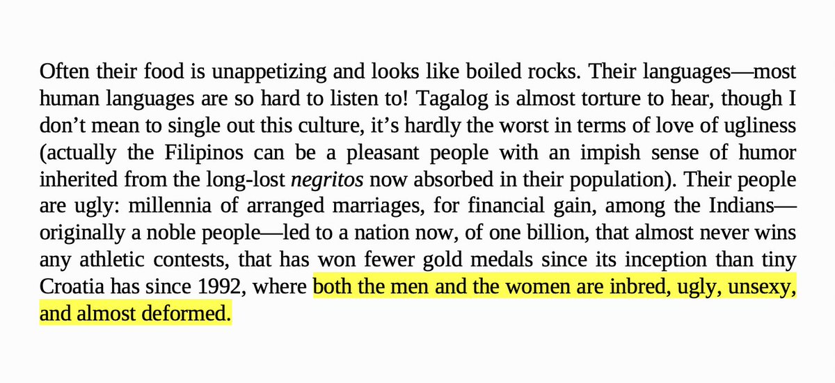 cw: racism, ableism BAP continues his repugnant racism, this time directed at Filipino and Indian people, asserting that "both the men and the women are inbred, ugly, unsexy, and almost deformed", per a fascistic abled-Aryan normative ideal