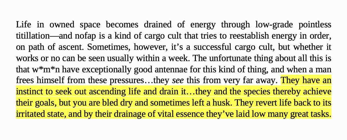 cw: misogynyIn BAP's misogynist hellworld, women are seen as the most immediate hindrance to attaining a higher state; they "seek out ascending life and drain it"In doing so, he says, women "revert life back to its irritated state…by their drainage of vital essence" (blugh)