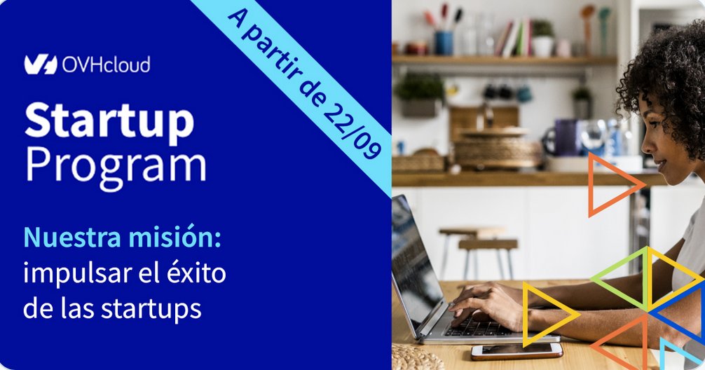 ovhcloud_latam's tweet photo. 🗓️[Save The Date] ¿Eres una #startup y buscas soluciones innovadoras de #SaaS y #PaaS? Te esperamos el 22 de septiembre para descubrir juntos el nuevo OVHcloud Startup Program. 🚀#OVHcloudCountdown https://t.co/7koISp5mdu