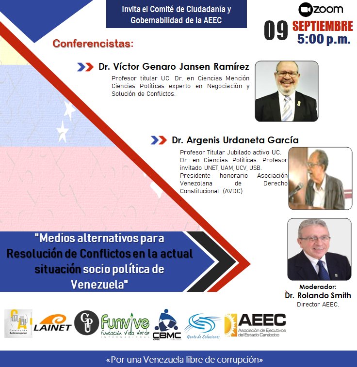 aeecoficial's tweet photo. Webinar 09/sept 5PM: "Medios alternativos para Resolución de Conflictos en la actual situación socio política de Venezuela".
Invita: Comité de Ciudadanía y Gobernabilidad #AEEC
#CoaliciónAnticorrupción
Lainet
GPU
#Funvive
#CBMC
Gente de Soluciones
📲Link: https://t.co/aZRo5f1hIG https://t.co/gZJQu6zb3m