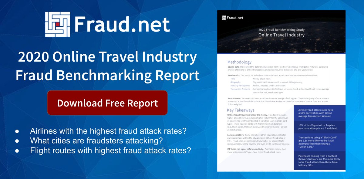 Fraud_net's tweet photo. Click The Link to Download the 2020 Online Travel Industry Fraud Benchmarking Report
https://t.co/SBTAjJ0c21

#travelfraud #benchmarkingreport #travelindustry #onlinetravelfraud #airlinefraud #collectiveintelligencenetwork https://t.co/0IBnYaEd90