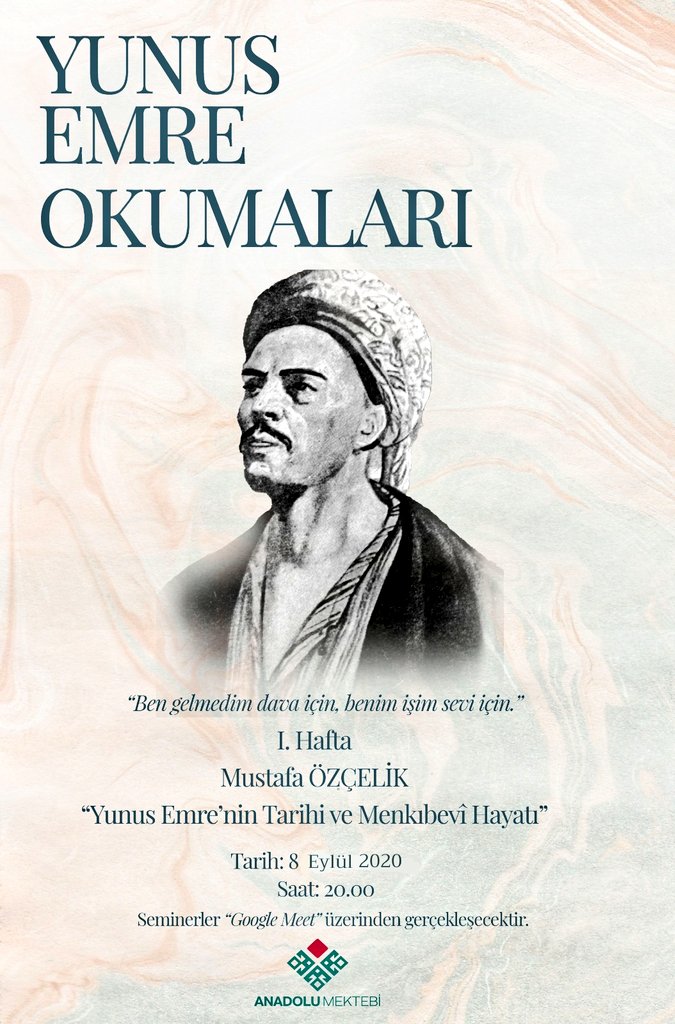 anadolumektebi's tweet photo. Vefatının 700. yıl dönümünü anma etkinlikleri kapsamında "Yunus Emre Okumaları" Seminer programımız bugün başlıyor. Sufî bir şair olan Yunus Emre’nin hayatı, evrensel insanî iletisi ve Türkçenin gelişimi için yaptığı katkılar  akademisyenlerimizce anlatılacaktır. https://t.co/xm7VjX7d4r