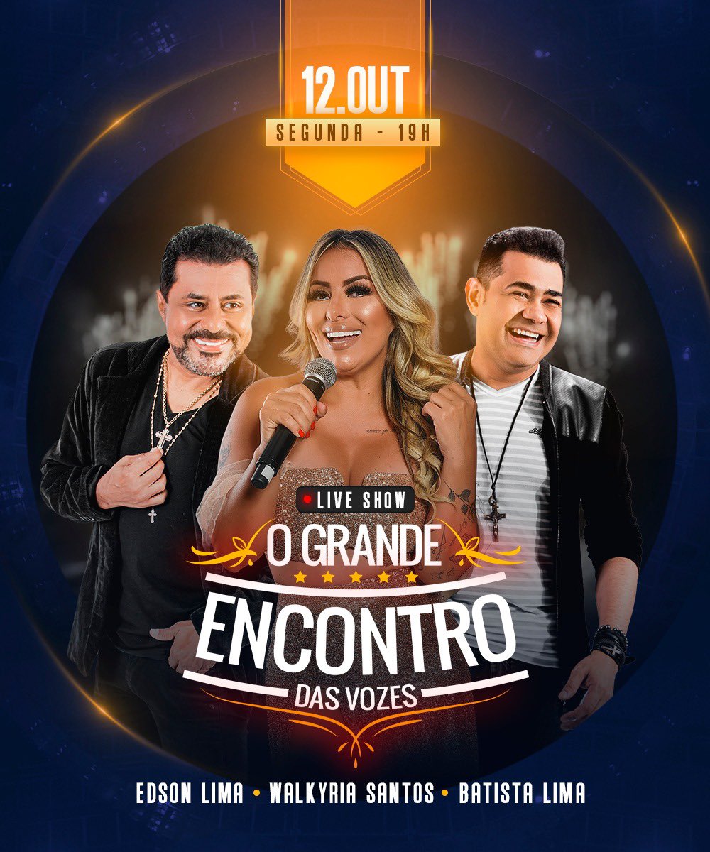 batistalimabl's tweet photo. Salve esta data na sua agenda e prepare o seu coração:

🔸Edson Lima
🔸Walkyria Santos 
🔸Batista Lima

Dia 12 de Outubro 
Nos 3 canais oficiais do YouTube dos cantores.

#liveshow #ograndeencontrodasvozes #batistalima #edsonlima #walkyriasantos #youtube #asvozes https://t.co/o3PmRyr83e