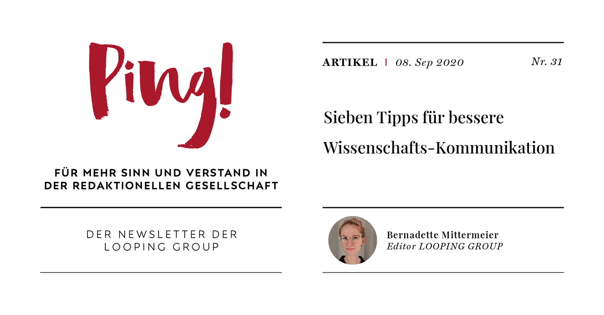 Wie können WissenschaftlerInnen sich selbst eine Bühne schaffen und ihre Stimme der Vernunft in der Redaktionellen Gesellschaft erheben? 7 Tipps für eine bessere Wissenschafts-Kommunikation von <a href="/BeKahEm/">Bernadette Mittermeier</a> jetzt in Ping!. Hier geht`s zum Abo: looping.group/#newsletterMod…