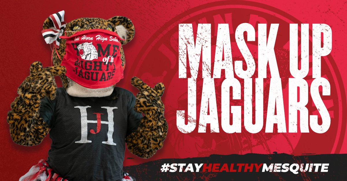 mesquiteisdtx's tweet photo. If you know a current or future @HornJags Jaguar be sure to RT this #StayHealthyMesquite reminder!! We can't wait to see our students back on campus next Monday, Sept. 14. #MaskUpJags https://t.co/XH48msTvTn