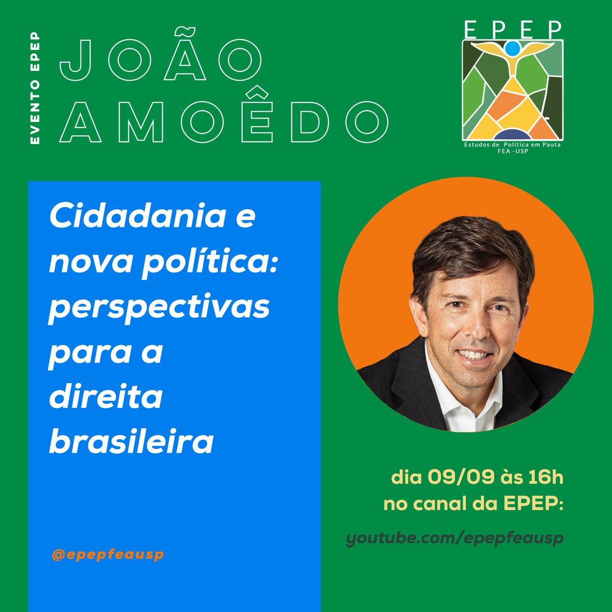 FEAUSPcomunica's tweet photo. Amanha, dia 9, a Epep traz João Amoedo, pra falar sobre cidadania e a nova política. Para participar, acesse: https://t.co/0T2KP8DELc
#epep #politica #amoedo #epepusp #eventosfeausp #eventosusp https://t.co/OABOLU7ort