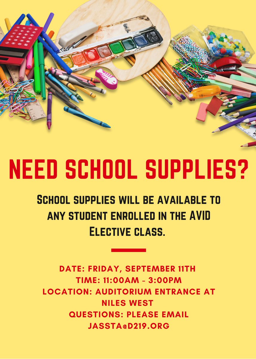 School supplies will be available to any student enrolled in the AVID class on Friday, September 11th from 11:00am to 3:00pm. #AVID #NilesWestWow