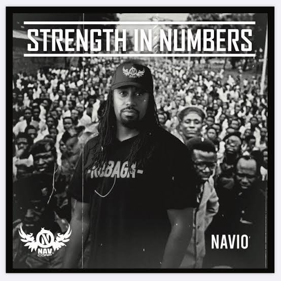 "STRENGTH IN NUMBERS" another Hiphop album, this one by NAVIO. Includes collabos with Ice Prince, Daddy Andre etc & tracks like down, by gones ft. Seyi Shay, trophy season ft. Kaligraph Jones... released online in April/2020 during quarantine