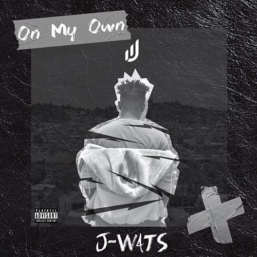 "ON MY OWN" by J Wats... this is another one of my favourite albums ever, 16 tracks includes the likes of man of the year, holla etc i just wasn't letting this one miss out for real