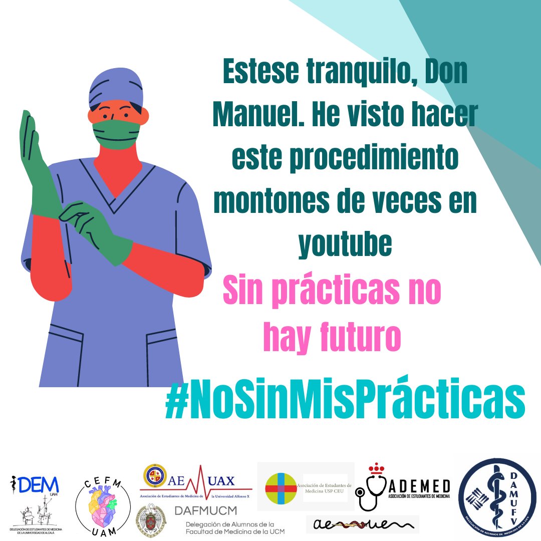DAFMUCM's tweet photo. Estese tranquilo, Don Manuel, que este procedimiento lo he visto hacer un montón de veces en YouTube. #NoSinMisPrácticas @SaludMadrid @ComunidadMadrid https://t.co/CTXIC0nzAe