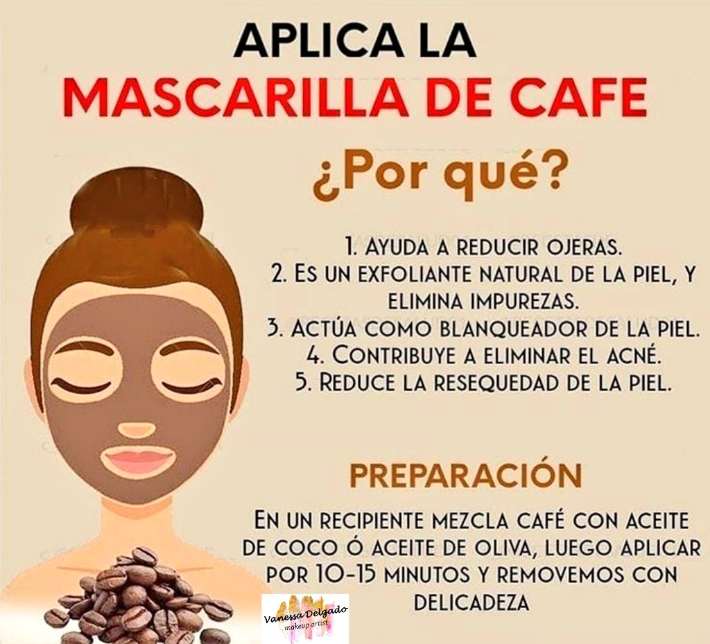 Nessie Dell Makeup on Twitter: "Mascarilla de café y aceite de oliva o coco, para lucir rostro más joven. Está mascarilla la puedes realizar 1 vez a la semana. #mascarilla #café #