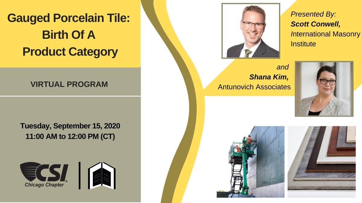 Join members Scott Conwell and Shana Kim on 9/15 as they discuss the two new ANSI standards that define the product characteristics and installation requirements for Gauged Porcelain Tile. ow.ly/rS8T50BdHGT
 #GPT #csichicago