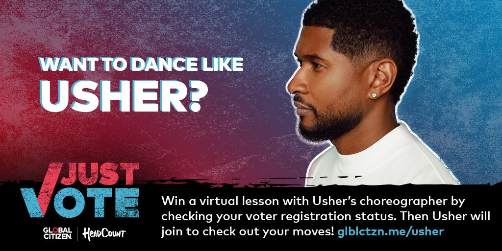 Want to learn how to dance like  @Usher? Check your voter registration status and you could earn a private dance lesson from his personal choreographer! Just IMAGINE the look on your friends’ faces when they see your new moves:  http://glblctzn.me/usher   #JustVote