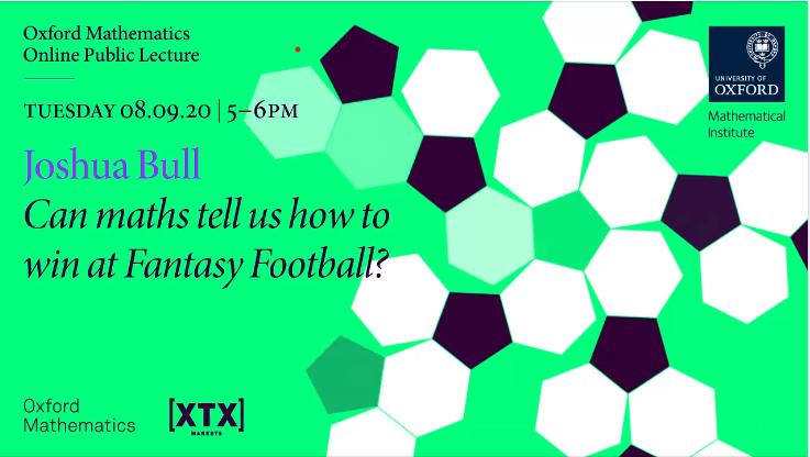 oxfordalumni's tweet photo. Pssst....who wants to know how to win at Fantasy Football? ⚽
Coming up TODAY at 5pm (BST) @JoshuaABull will be revealing the best way to play in his #MMGlobal20 @OxUniMaths online public lecture, 'Can maths tell us how to win at fantasy football?' See you there! 👍 https://t.co/8bkTRrgiId