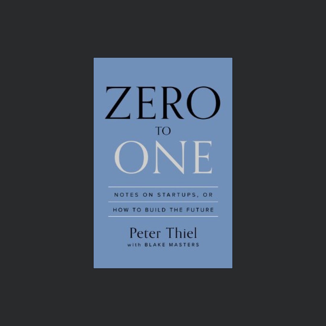 thepmlibrary's tweet photo. Zero to One
Notes on Startups, or How to Build the Future
by Peter Thiel, Blake Masters
If you do what has never been done and you can do it better than anybody else, you have a monopoly...
https://t.co/R0JUekE5pW
#classics #bookrecommendations #zerotonone #startups #founders https://t.co/tKmsX3UU2e
