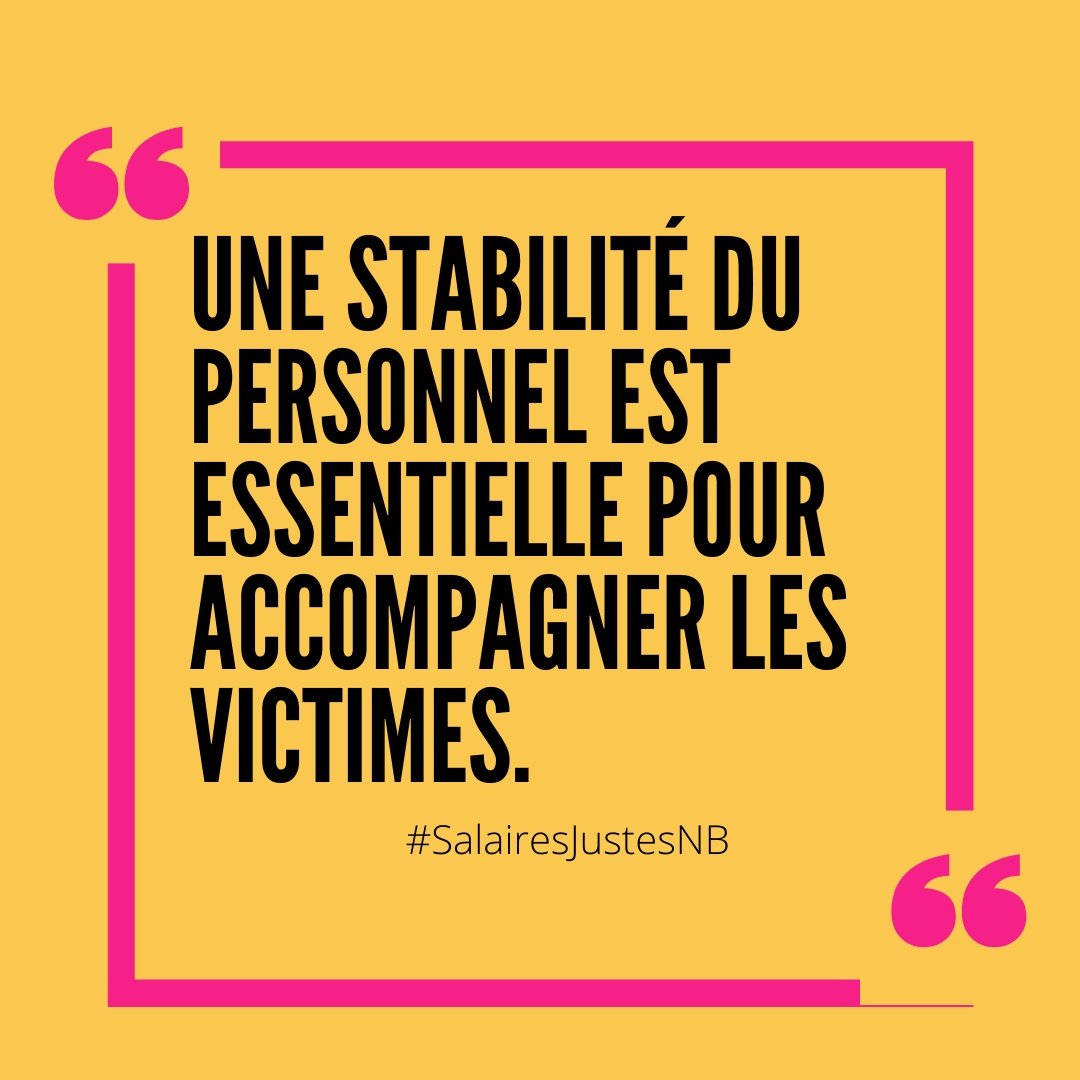 Les intervenantes du secteur communautaire de la violence conjugale aident des gens qui vivent de grande détresse psychologique. 
Une stabilité du personnel est essentielle pour accompagner les victimes. 
#SalairesJustesNB #nbelection #nbpoli #NBVotes