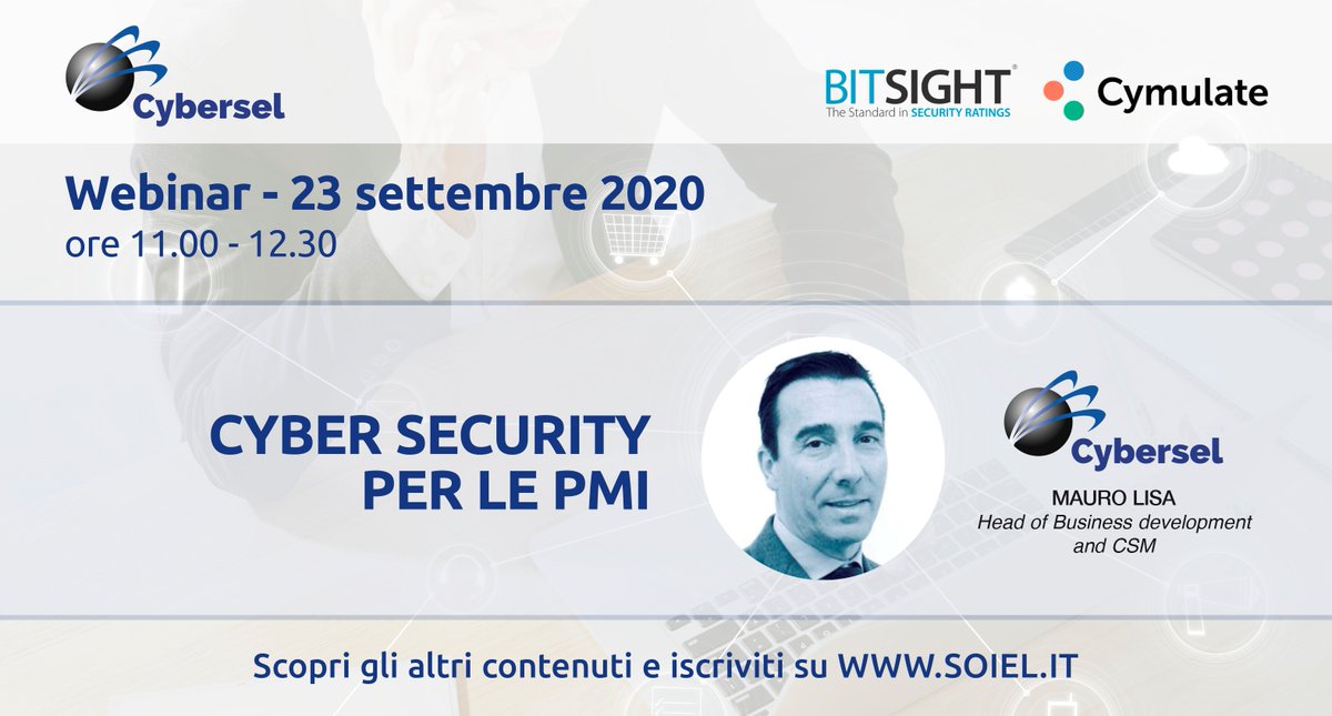 soiel_it's tweet photo. La reputazione informatica è essenziale nelle logiche di business. Il 23/09 un #webinar gratuito per approfondire il tema del #cyberrisk con gli esperti #Cybersel ore 11.00 - 12.30 ➡ Per avere più informazioni e iscriverti: https://t.co/s6929YiQG0 @BitSight @CymulateLtd https://t.co/7Es7XSiE3d