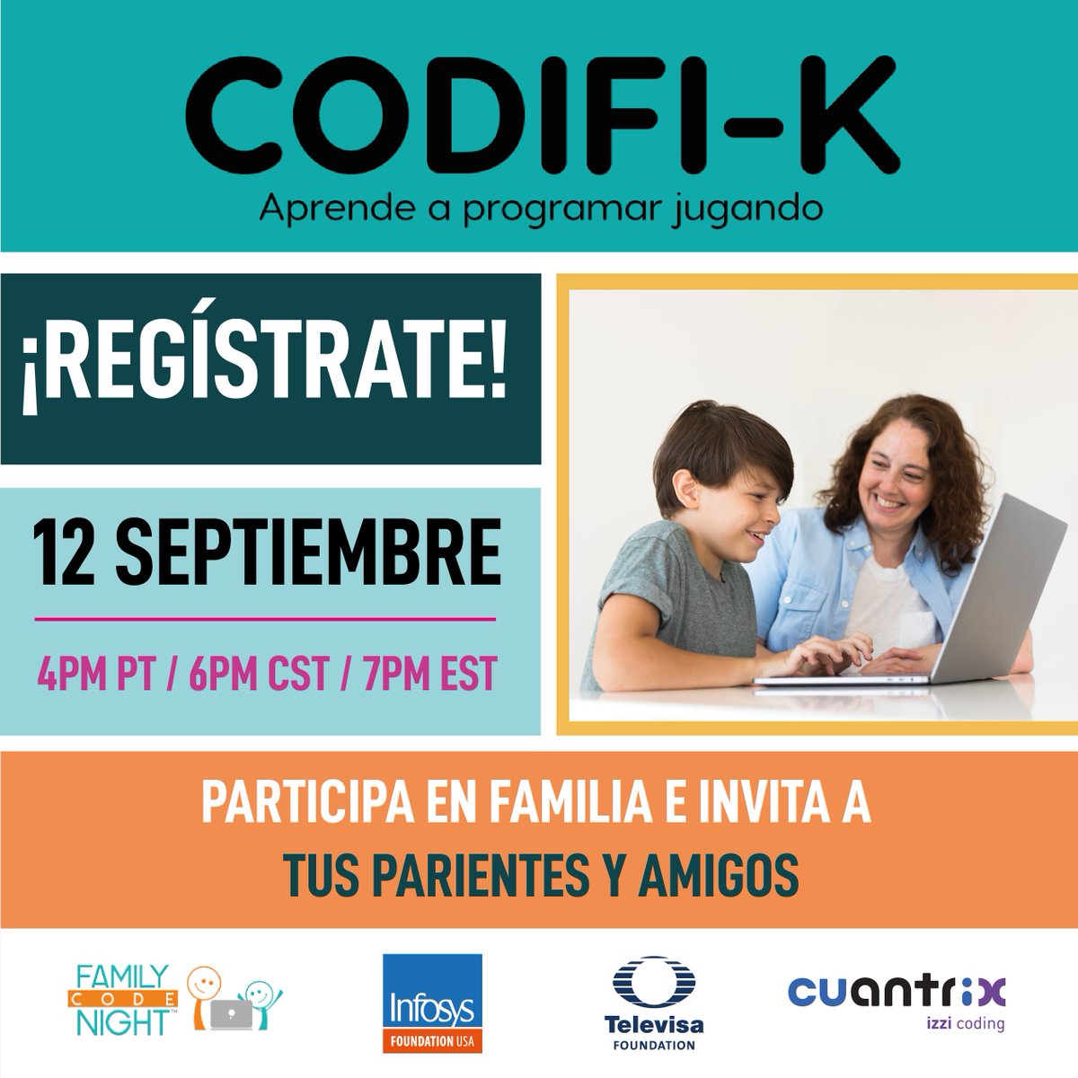 El próximo 12 de septiembre te esperamos en Codifi-K, un evento patrocinado por Infosys Foundation USA, Fundación Televisa y FamilyCodeNight.org, donde niños y niñas aprenderán a programar jugando. Regístrate en: bit.ly/CODIFI-K y prepárate para una experiencia única