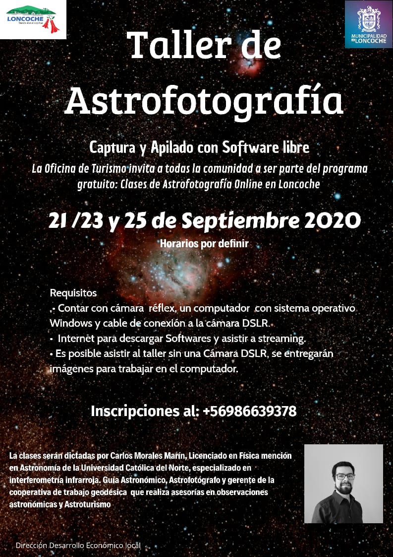 eclipse_2020's tweet photo. La oficina de turismo de la municipalidad de #Loncoche invita a toda la comunidad a participar del programa gratuito de "Astrofotografía": Clases On line en Loncoche los días 21, 23 y 25 de Septiembre 2020. Inscripciones al número +56 9 8663 9378

https://t.co/B8y3efMHRY https://t.co/4XXpDX4VL4