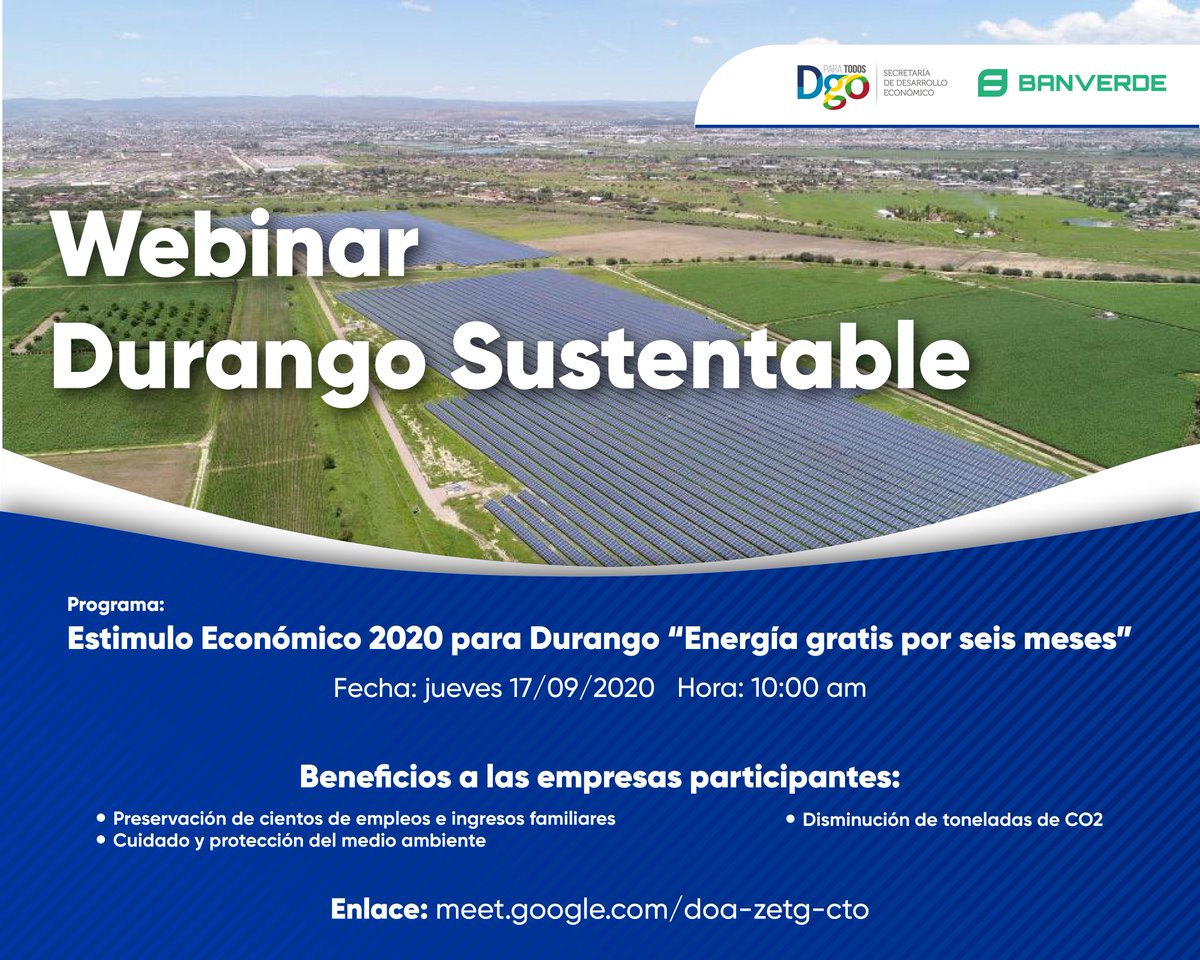SdecoDgo's tweet photo. #DurangoSustentable 🌳🍃⚡☀️

#Programa: Estímulo Económico 2020 para el estado de #Durango Energía gratis por seis meses

Participa en el #Webinar‼️
📅17/09/2020.
⏰10 AM
📲 Link de acceso: https://t.co/XKyLtWv50p

💢Revisa las reglas de operación en: https://t.co/uQ2TuZrfst https://t.co/JCyvgFRfVI