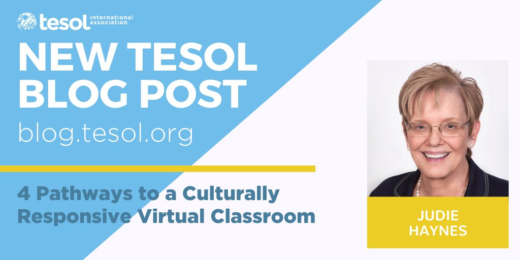 TESOL_Assn's tweet image. #tesolBlog: 4 Pathways to a Culturally Responsive Virtual Classroom buff.ly/3bYUvwb #TESOL #TESL #TEFL #ELT