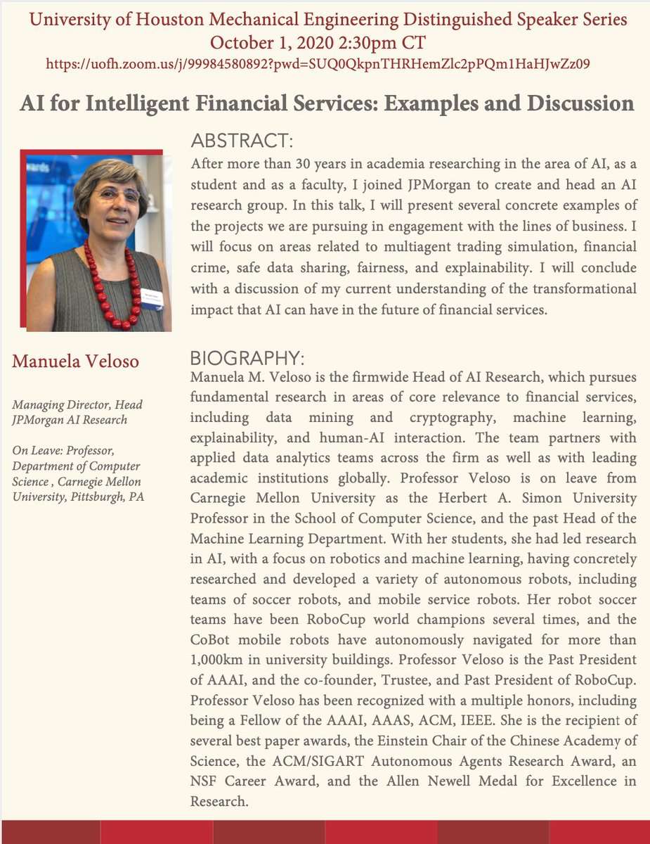 Dr. Manuela Veloso, JP Morgan AI Research "AI for Intelligent Financial Services: Examples and Discussion" University of Houston Mechanical Engineering Distinguished Speaker Series. October 1, 2020 2:30pm CT
uofh.zoom.us/j/99984580892?… #AI #Finance #research