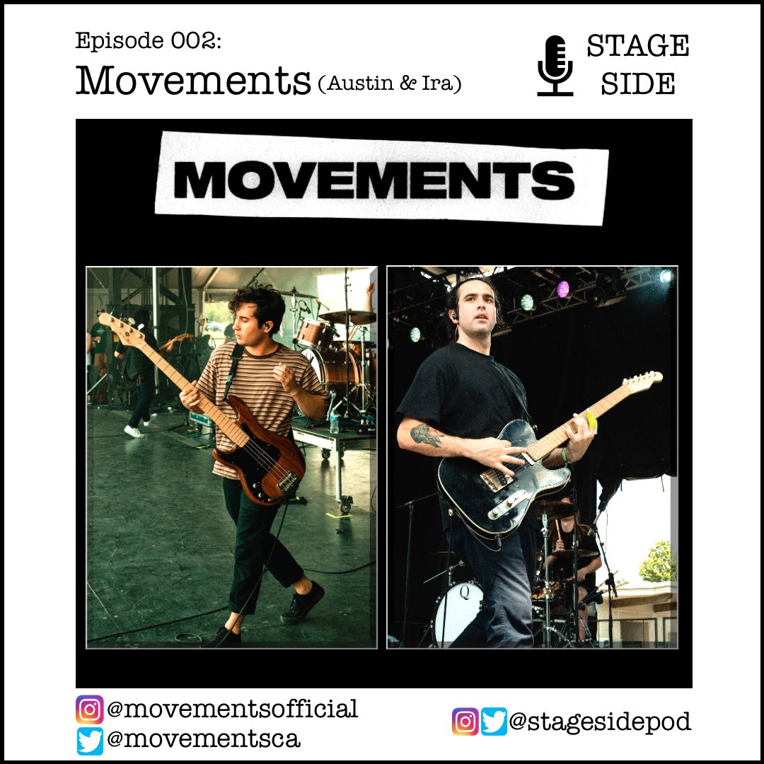 StageSidePod's tweet photo. Episode 002 features Austin &amp; Ira from @movementsCA! We talked about their favorite songs from the upcoming release, songwriting, their input in merch &amp; album design, recording, &amp; more! The full episode will be up this week &amp; the bonus episode will be out next week. https://t.co/BSSMMMs9nT