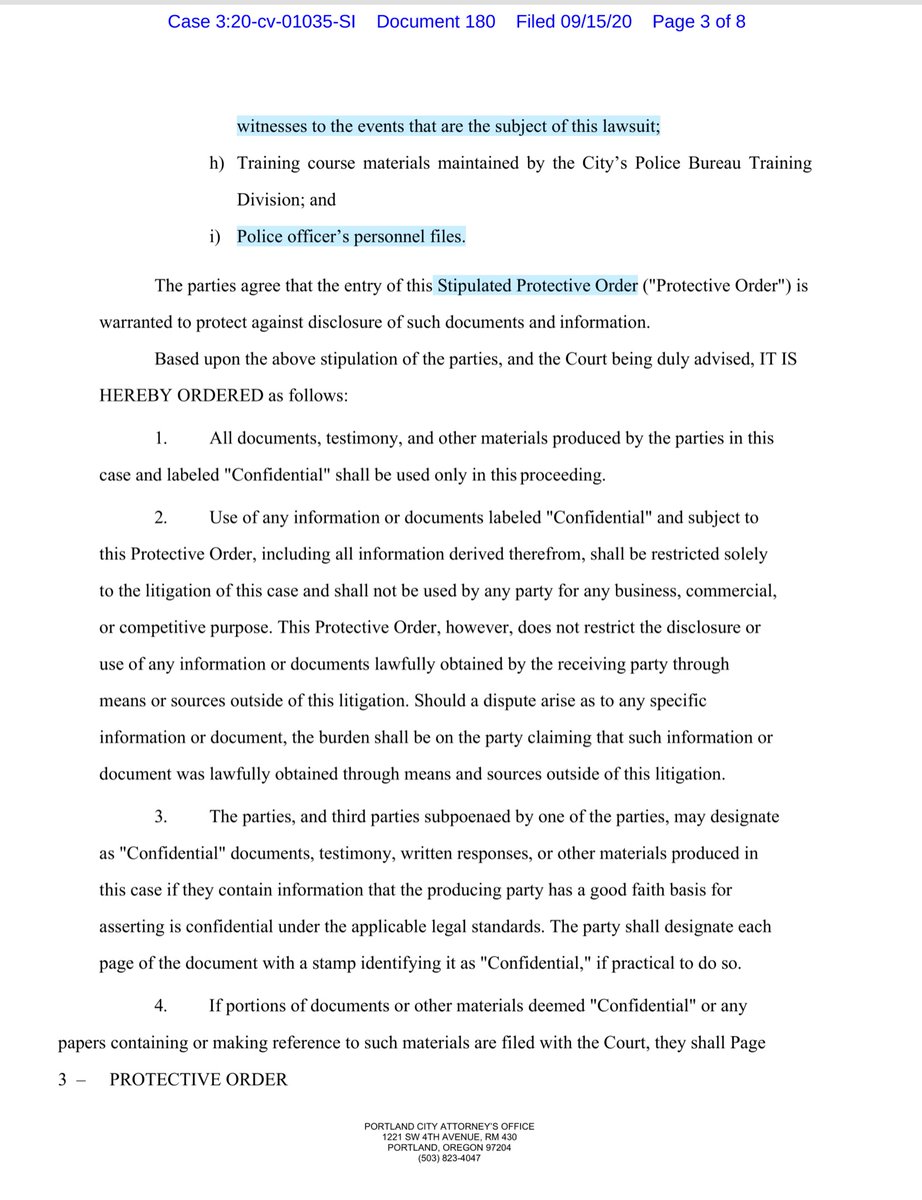 It’s okay to disagree with me, I won’t take it personally.I can completely understand why the City of Portland and the Plaintiffs agreed to this stipulated protective order. And yes this will greatly shroud what we the public can see. https://ecf.ord.uscourts.gov/doc1/15107688621?caseid=153126