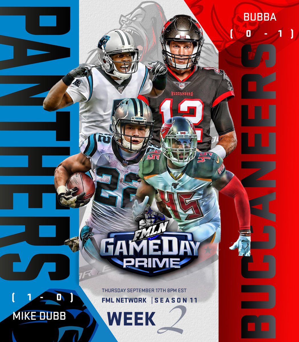 FMLNetwork's tweet photo. GameDay Prime Week 2:
@PanthersFML vs @BuccaneersFML 

Early division matchup, Bucs looking to bounce back from a tough loss. Expect this to be a huge offensive battle, this one should be exciting to watch.
#FranchiseNation | @FearlessLG @FMLReport https://t.co/dol7FmWQ3W