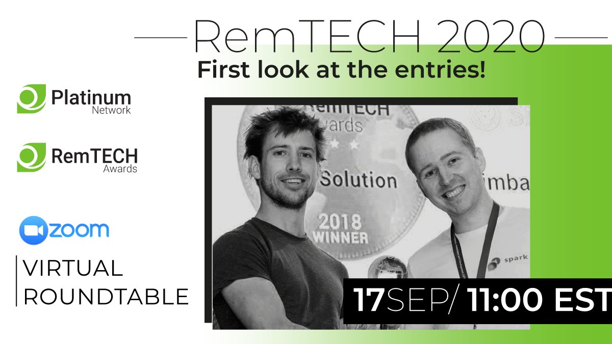 Make sure you tune into our Virtual Roundtable that will take place Sep 17th! Where Olivia and Hugo present the Remtech entrants, introduce the judges, discuss the judging and award presentations.
