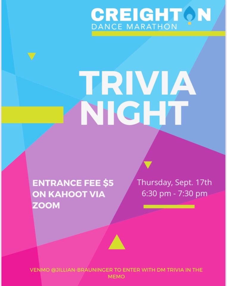 CreightonFTK's tweet photo. Join us this Thursday from 6:30-7:30 PM via zoom for a trivia night and a chance to win! 50% of all funds raised through entry fees will go to the winner!

Venmo $5 to Jillian Brauninger with the memo “DM trivia” to enter! The zoom link will be sent out to those who register. https://t.co/RnhzHqY3JX