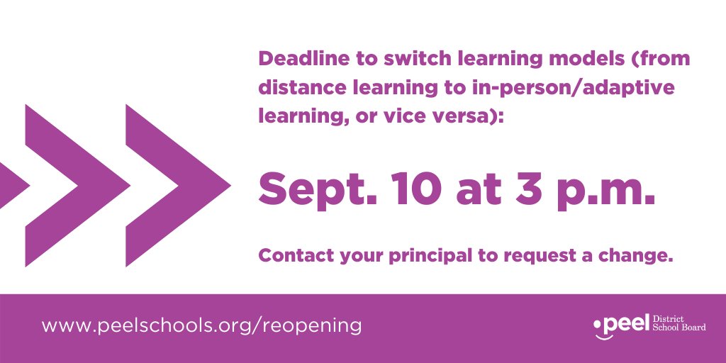 Peel District School Board (@peelschools) on Twitter photo 📌The deadline to switch learning models for all students is Sept. 10, 2020 at 3 p.m. 
Please let your principal know if you would like to switch the learning model you indicated on your child's Intention to Return To School Form in August. 📌The deadline to switch learning models for all students is Sept. 10, 2020 at 3 p.m. 
Please let your principal know if you would like to switch the learning model you indicated on your child's Intention to Return To School Form in August.