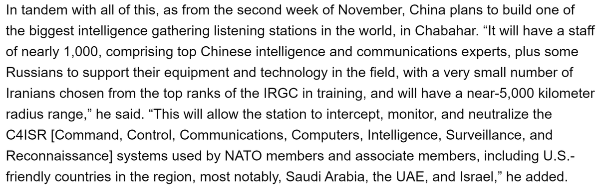 Along with all that the Chinese will be setting up one of the largest listening posts in the world at Chabahar in November with a staff of 1k. This station will train Iranian intelligence and surveil the Gulf States, the US and NATO.