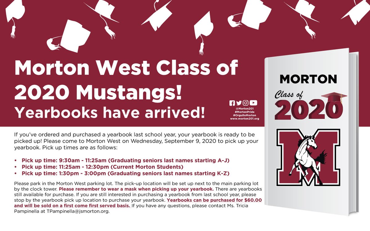 Morton201's tweet photo. Morton Students,
Yearbooks have arrived! If you purchased a yearbook last school year, it is ready to be picked up! Please refer to the flyers for details. #MortonPride #MustangsLearnAtHome #OrgulloMorton #MustangsAprendenEnCasa https://t.co/o7oa52BERy