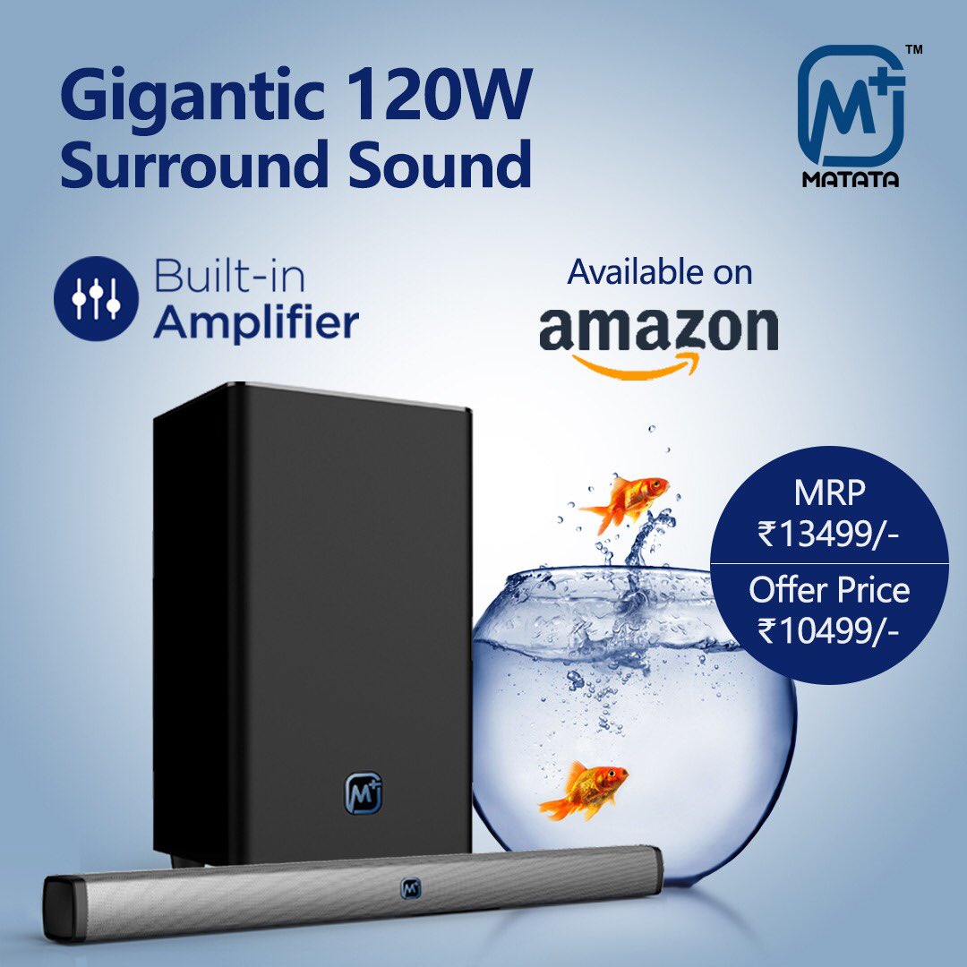 MatataIndia_Off's tweet photo. Gigantic 120W Sound with built-in amplifier  - Powerful enough to rock your world. Grab the special offer at : https://t.co/fPq3EoMdGx #TheMatataWay #Music #Speaker #Sound  @amazonIN https://t.co/KUa5KGL3Vk