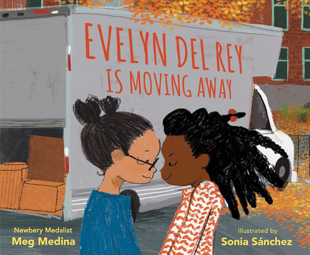 Happy book birthday to and Sonia Sánchez s Evelyn Del Rey Is Moving Away and Evelyn Del Rey se muda! 