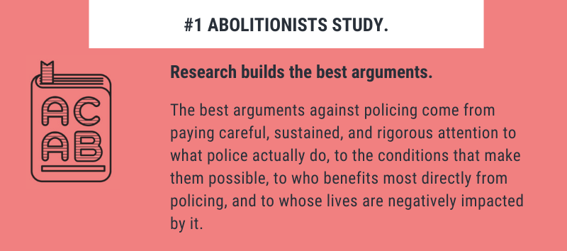 1. Abolitionists study.Research builds the best arguments.