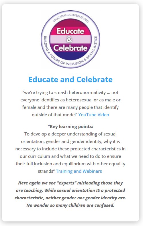 Here’s another one with a great name:  http://educateandcelebrate.org . One of the many organizations that teaches that gender identity is a protected characteristic. Which it’s not.
