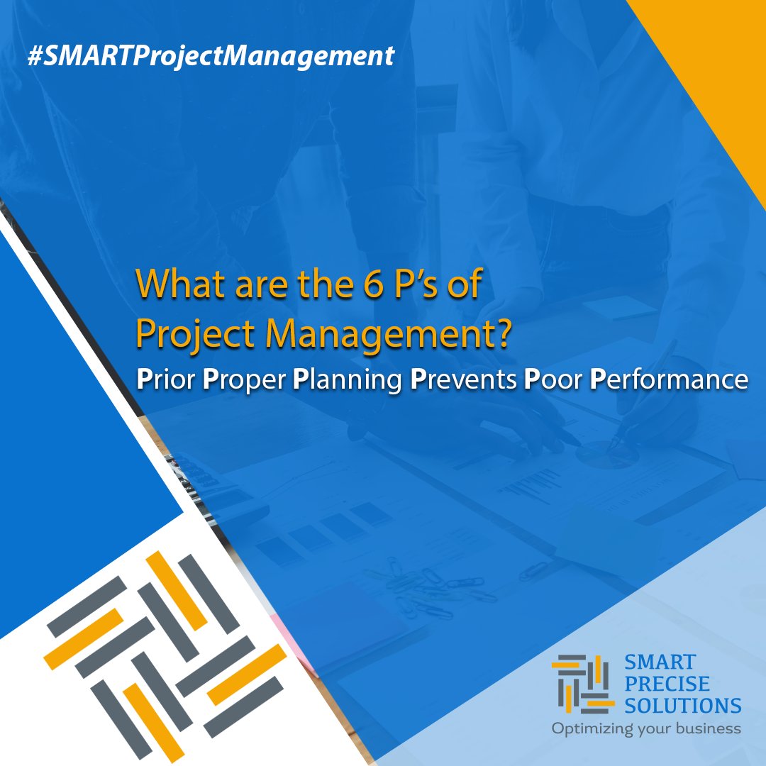SmartPreciseSol's tweet image. Find out more about the 6 P's in our most recent blog post. Follow this link>>ow.ly/u2Zu30r8O13. #SMARTProjectManagement #ProjectManagement