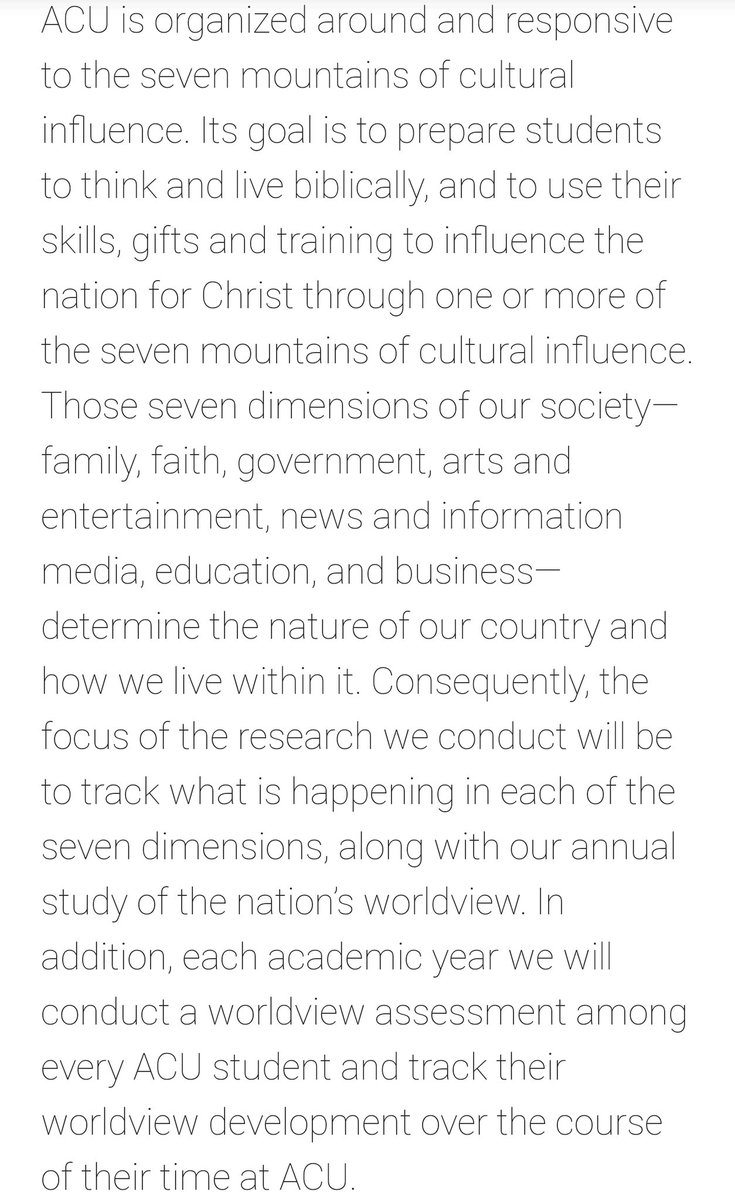 CRC is part of ACU, which is "organized around & responsive to the 7 mountains of cultural influence" (family, religion, govt, arts/entertainment, media, education & business).7M ideology mandates Christians *take control* of these 7 spheres to accelerate the return of Jesus./3